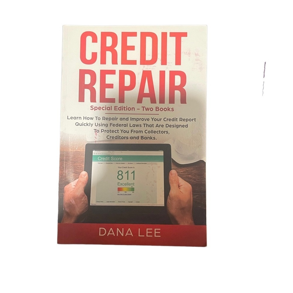 Credit Repair Special Edition -Two books in one